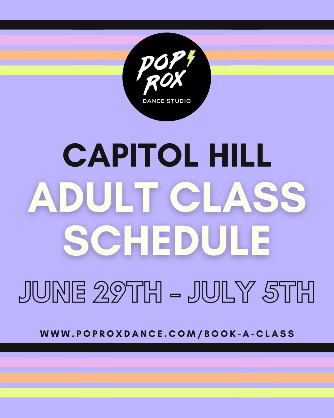 Heyyy dancers! Check out our Capitol Hill classes this week (JUNE 29th-JULY 5th) then head to our website to register and to find detailed class descriptions, level breakdowns, and more!

*There will be no afternoon or evening classes at Capitol Hill