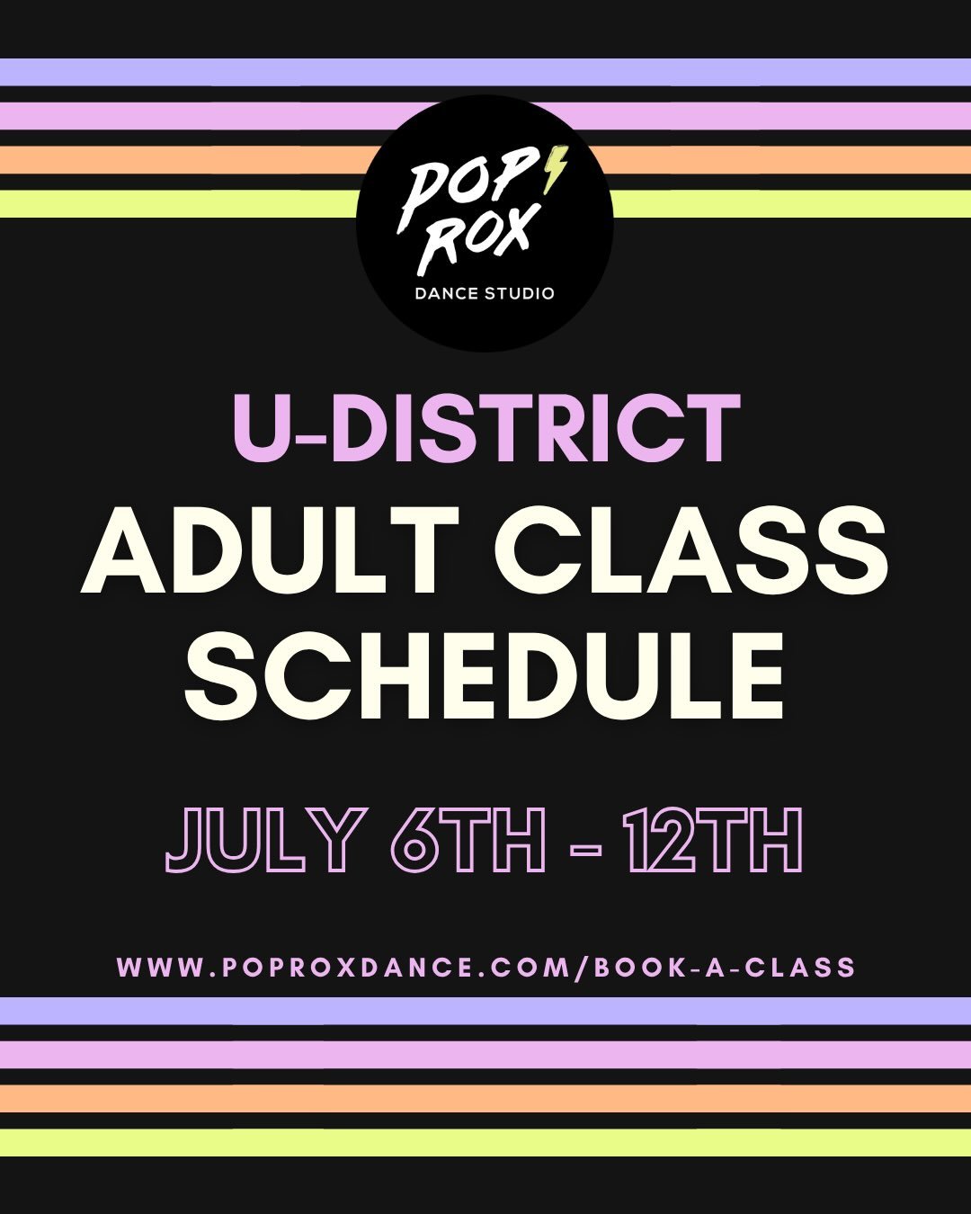 Heyyyy dancers! Check out our U-District classes this week (JULY 6TH-12TH) then head to our website to register and to find detailed class descriptions, level breakdowns, and more!