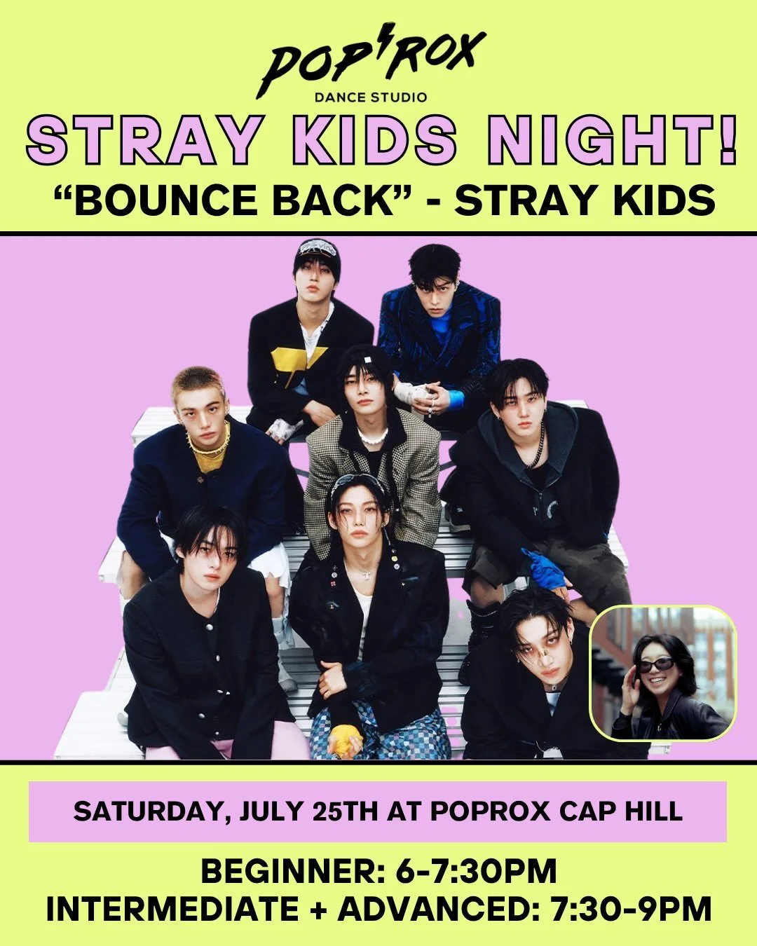 Calling all STAYs! Join us for Stray Kids Night at PopRox Capitol Hill!

In night 1 of our Stray Kids Night workshop you&rsquo;ll learn choreography from &ldquo;Bounce Back&rdquo; (swipe to slide 2 for the song you&rsquo;ll learn on night 2). Our ins