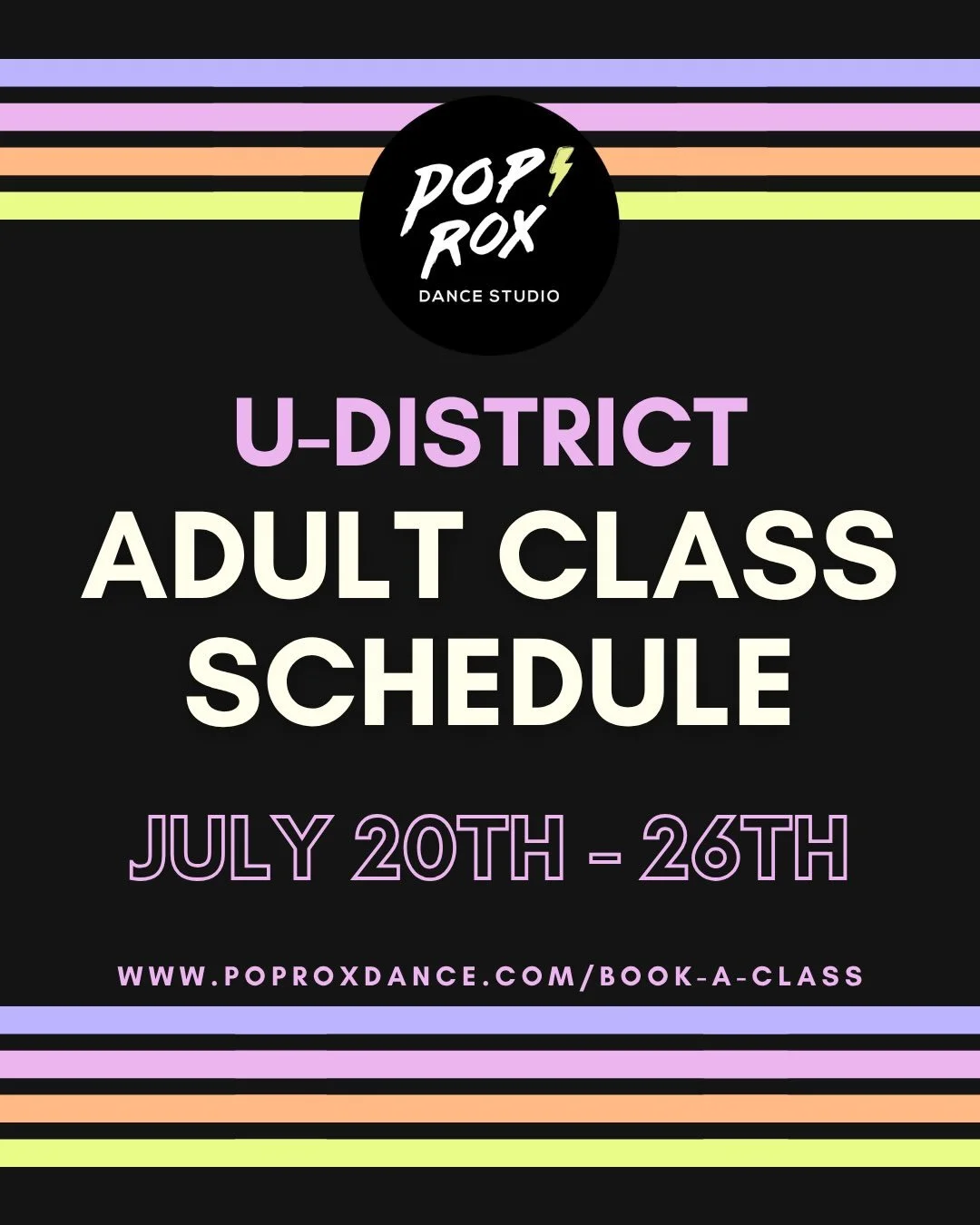 Heyyyy dancers! Check out our U-District classes this week (JULY 20TH-26TH) then head to our website to register and to find detailed class descriptions, level breakdowns, and more!