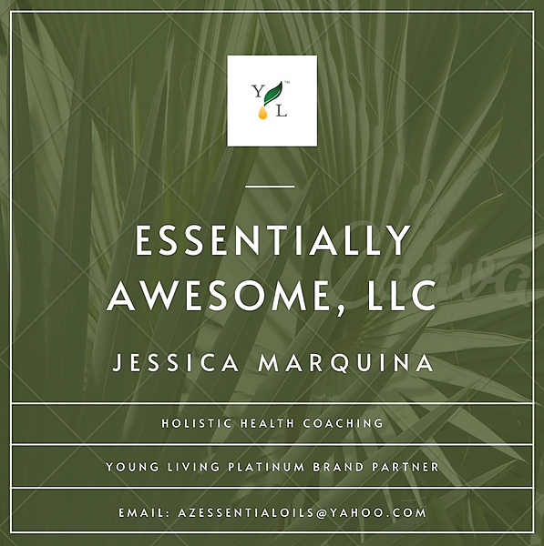 Business card for Essentially Awesome, LLC by Jessica Marquina, offering holistic health coaching and young living platinum brand partner, with a green leafy background and logo.