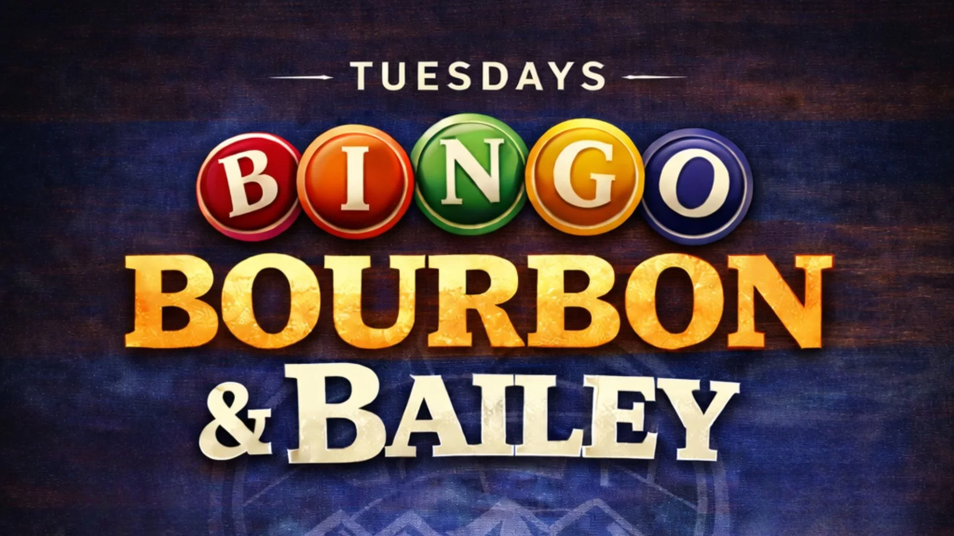 Bingo, Bourbon &amp; Bailey at Big Z's