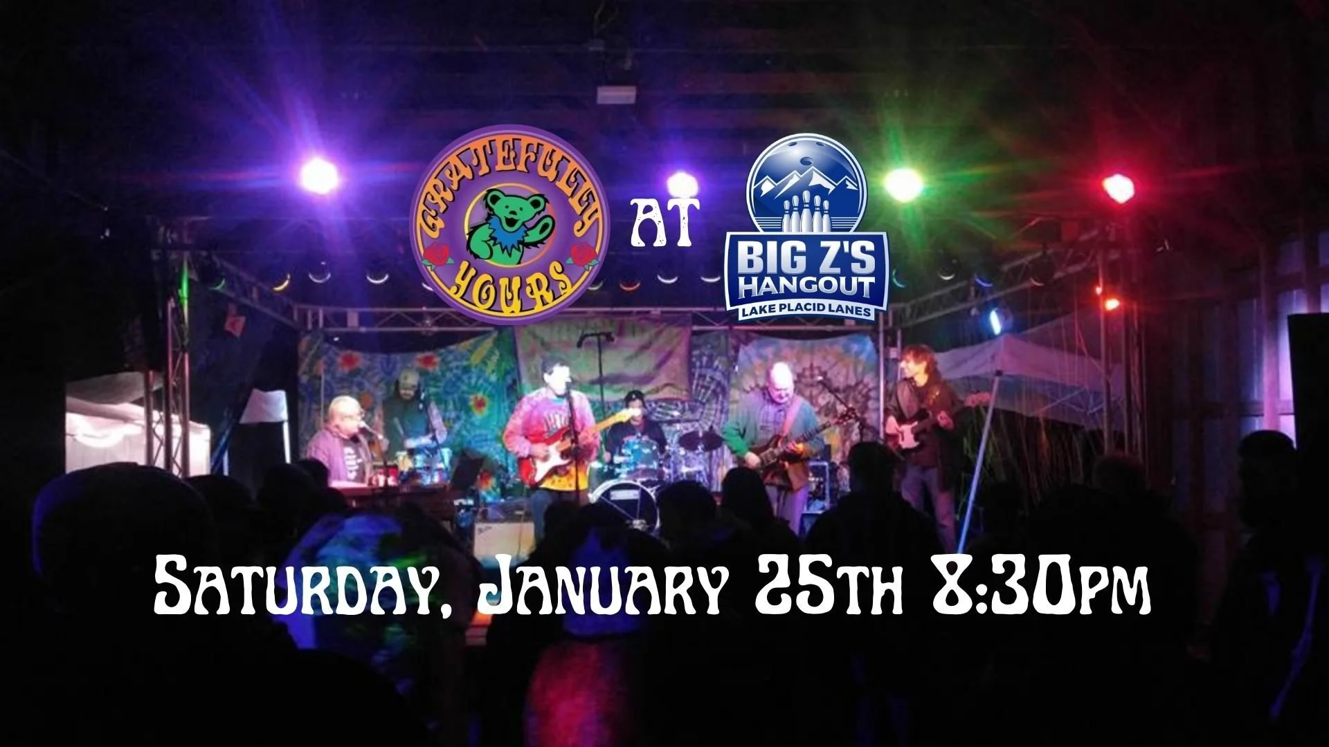 Gratefully Yours — Big Z’s Hangout at Lake Placid Lanes