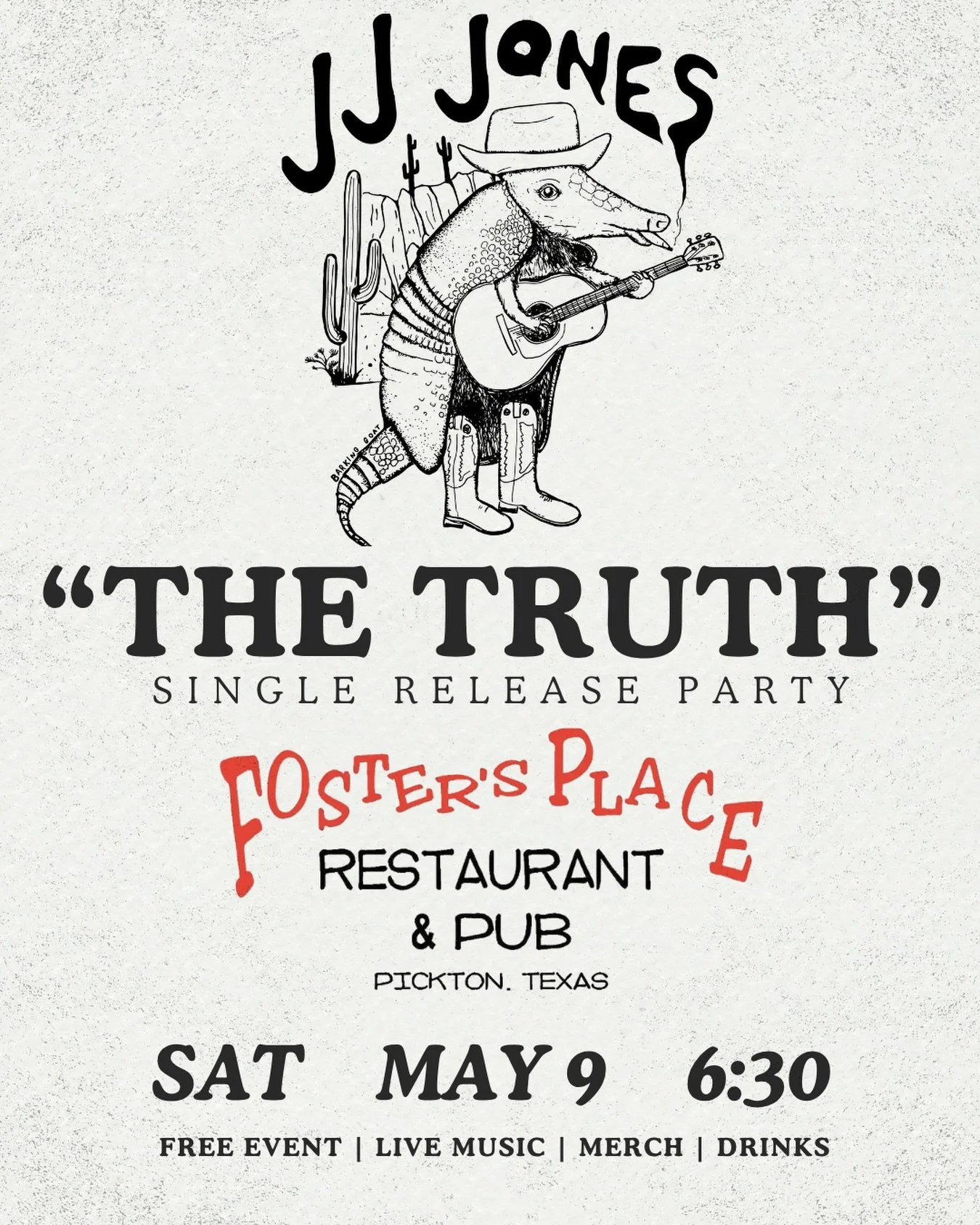 🚨 SINGLE RELEASE PARTY 🚨

&ldquo;The Truth&rdquo; is finally finding its way out to the world and we&rsquo;re throwing a night for it.

Live music, merch, drinks, and a room full of good energy.

May 9 
6:30 PM
@fostersplace1 (Pickton, TX)
FREE EVE