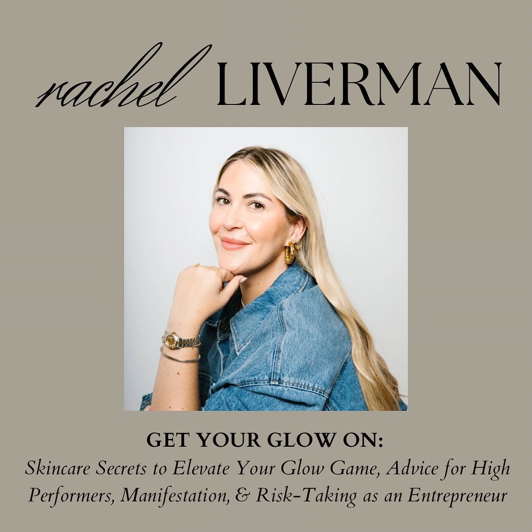 NEW EPISODE 💓 Who&rsquo;s ready to GET YOUR GLOW ON?! @rachelista graces the podcast this week to share Skincare Secrets to Elevate Your Glow Game, Advice for High Performers, Manifestation, &amp; Risk-Taking as an Entrepreneur ✨

@rachelista is a t