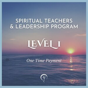 Spiritual Teachers & Leadership Program - Level 1 Payment Plan