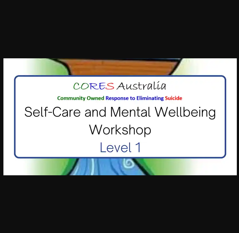 CORES Self-Care and Mental Wellbeing Workshop
