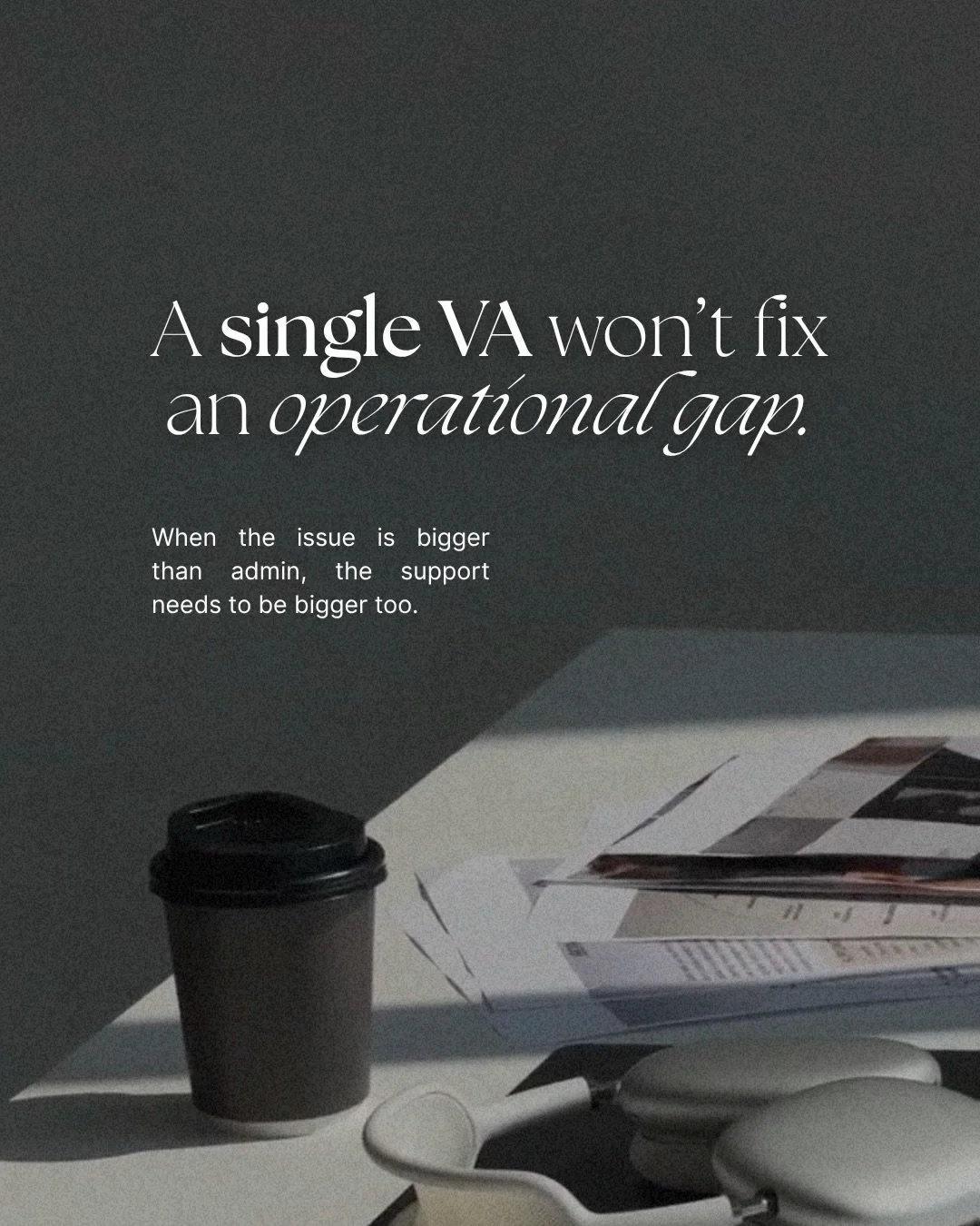 There comes a point where the business no longer needs more help in a general sense.

It needs the right kind of support.

Because when the real issue is scattered workflows, inconsistent follow-through, founder dependency, unclear ownership, or syst