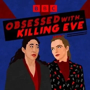 Obsessed with Killing Eve