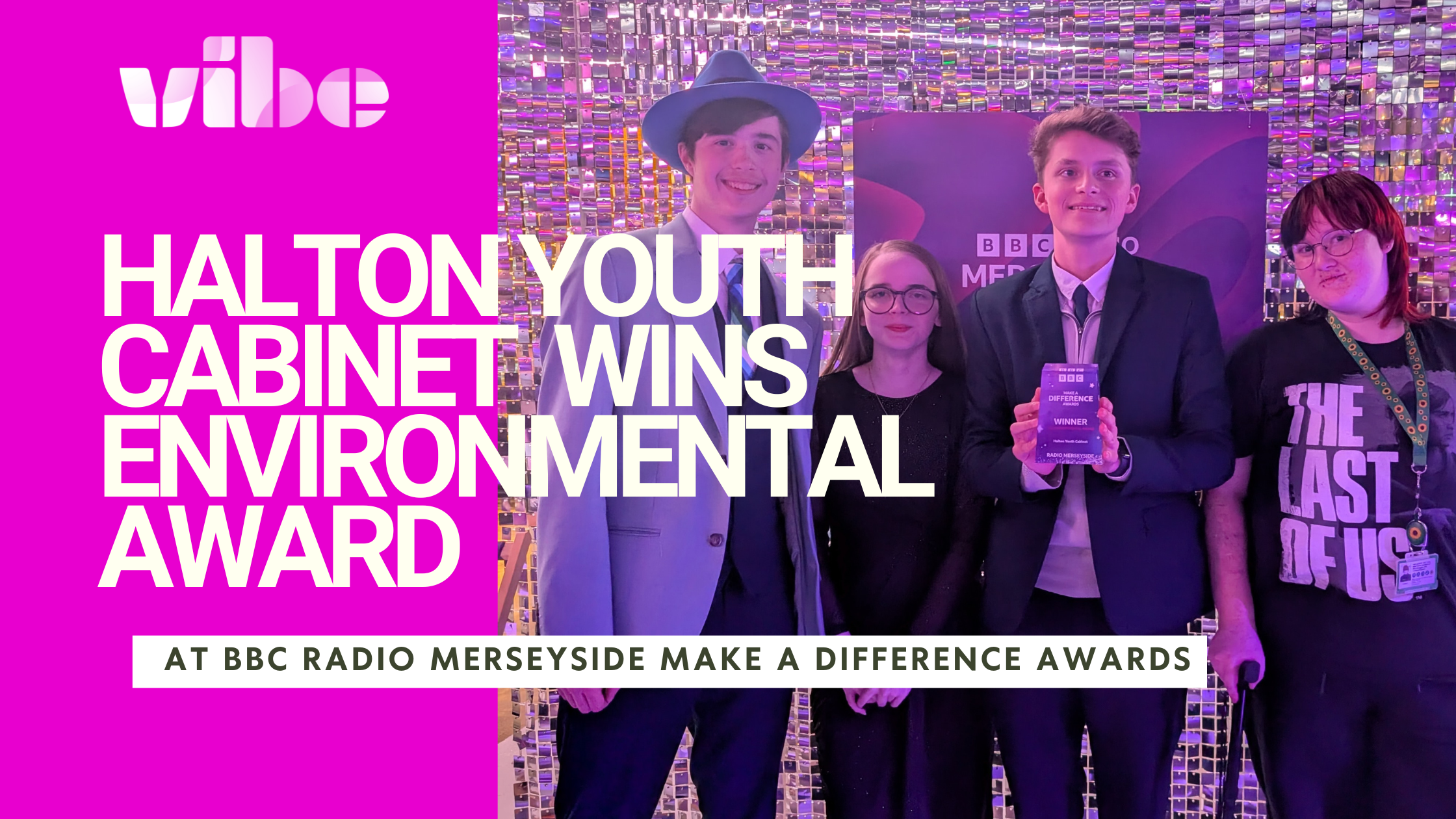 Halton Youth Cabinet wins Environmental Award at BBC Radio Merseyside Make a Difference Awards&nbsp;