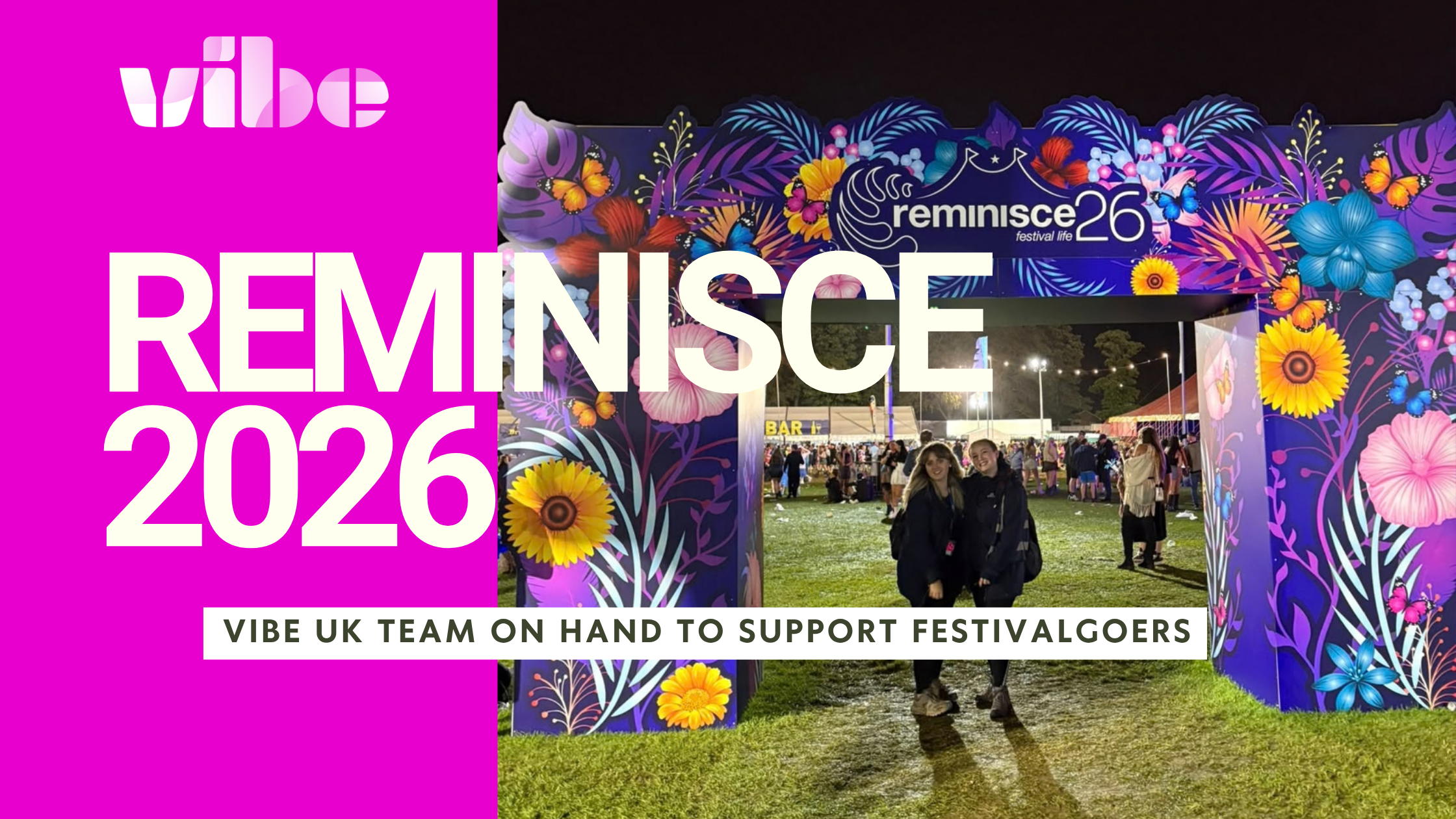Vibe UK Team On Hand to Support Festivalgoers at Reminisce 2026