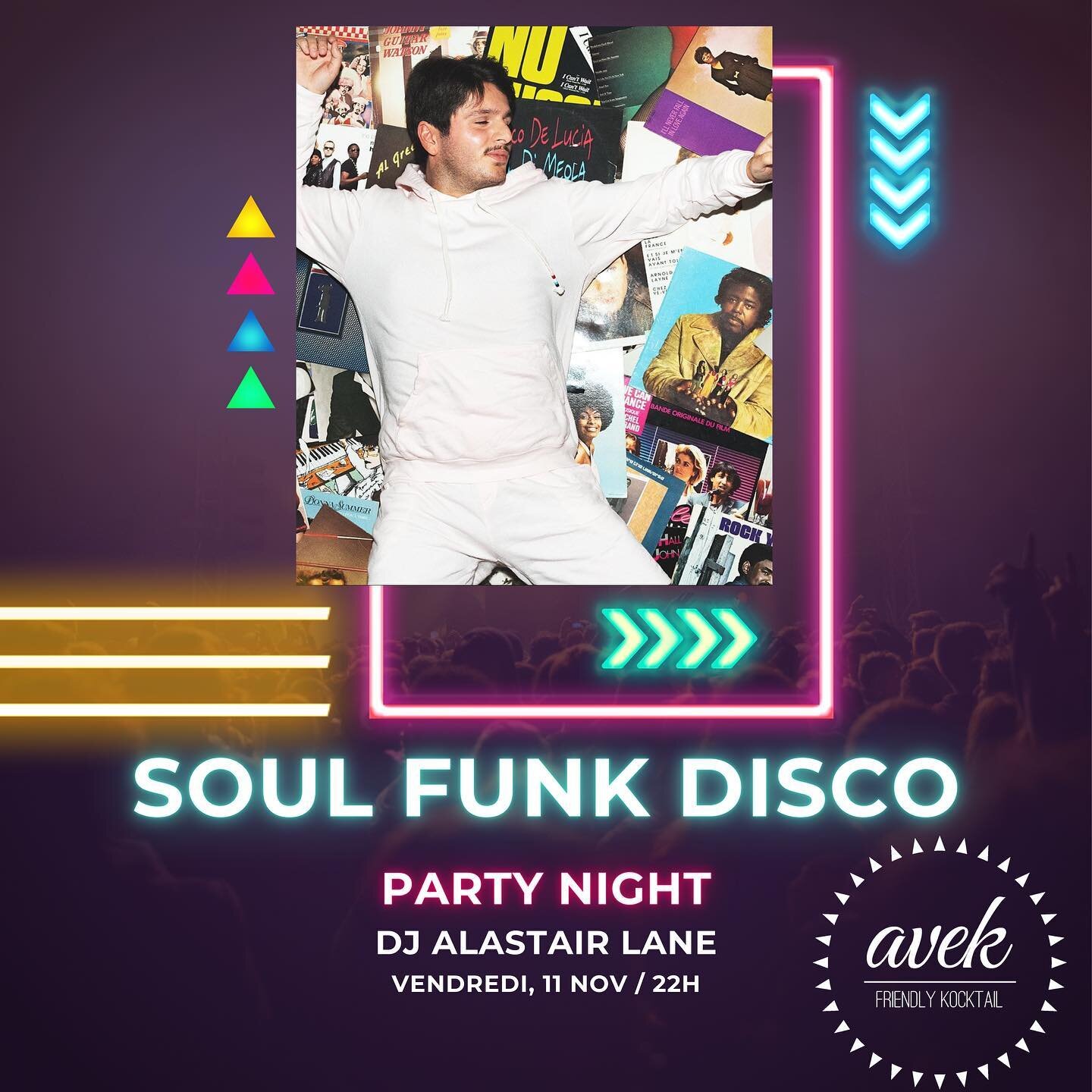 Viens danser ce soir ! Soul Funk Disco aveK @alastair.lane