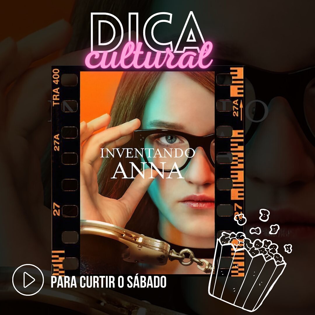 &ldquo;Inventando Anna&quot; &eacute; uma s&eacute;rie dram&aacute;tica inspirada na hist&oacute;ria real da falsa herdeira russa Anna Sorokin, que se infiltrou na elite de Nova York fazendo-se passar por uma socialite rica. Durante anos, ela enganou