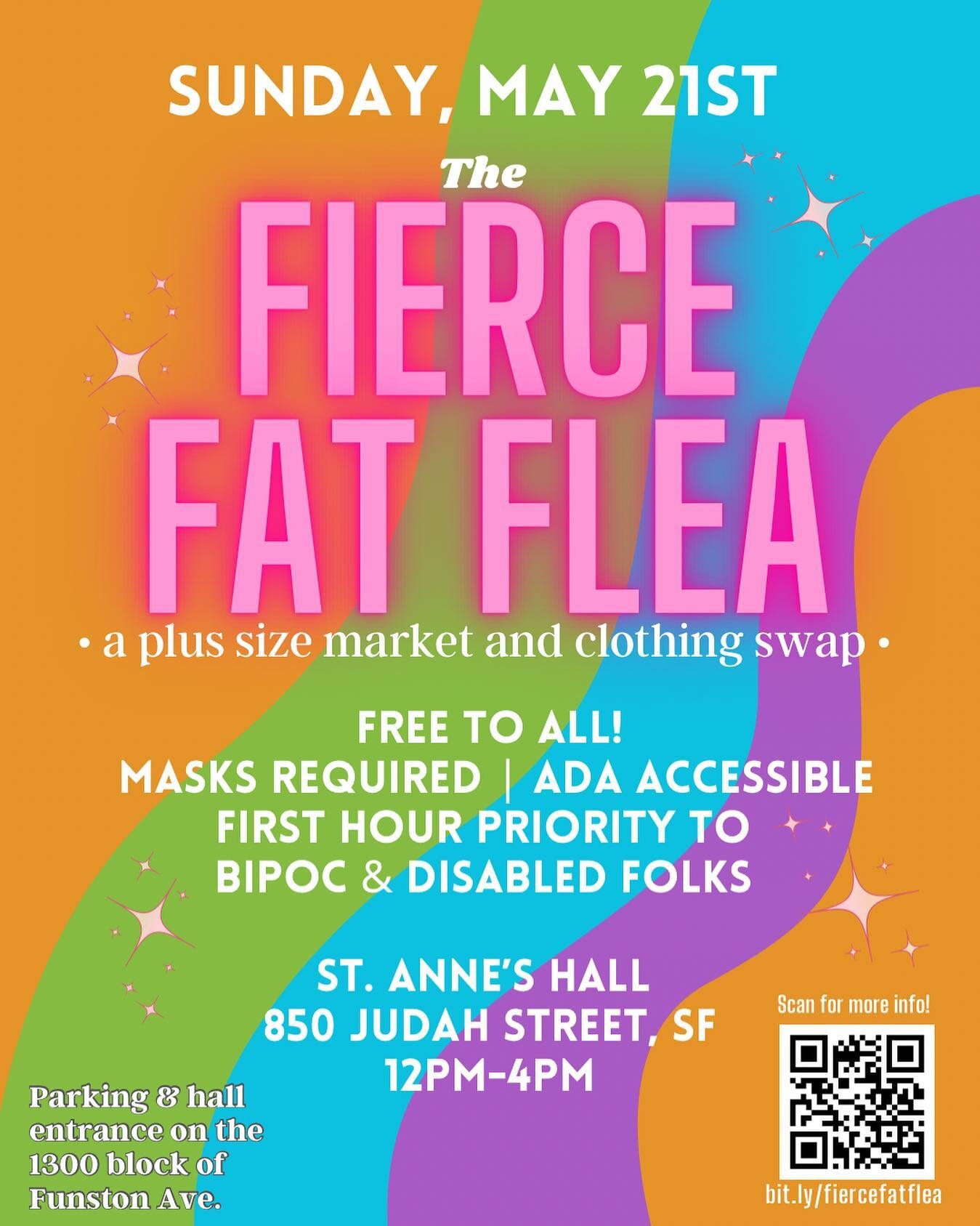 This Sunday - The first ever Fierce Fat Flea!

We&rsquo;ve got over twenty vendors, a donation based clothing swap, fat flash tattoos, and time spent with fat community! Come join us from 12-4pm in San Francisco! 

Masks are required to protect each 