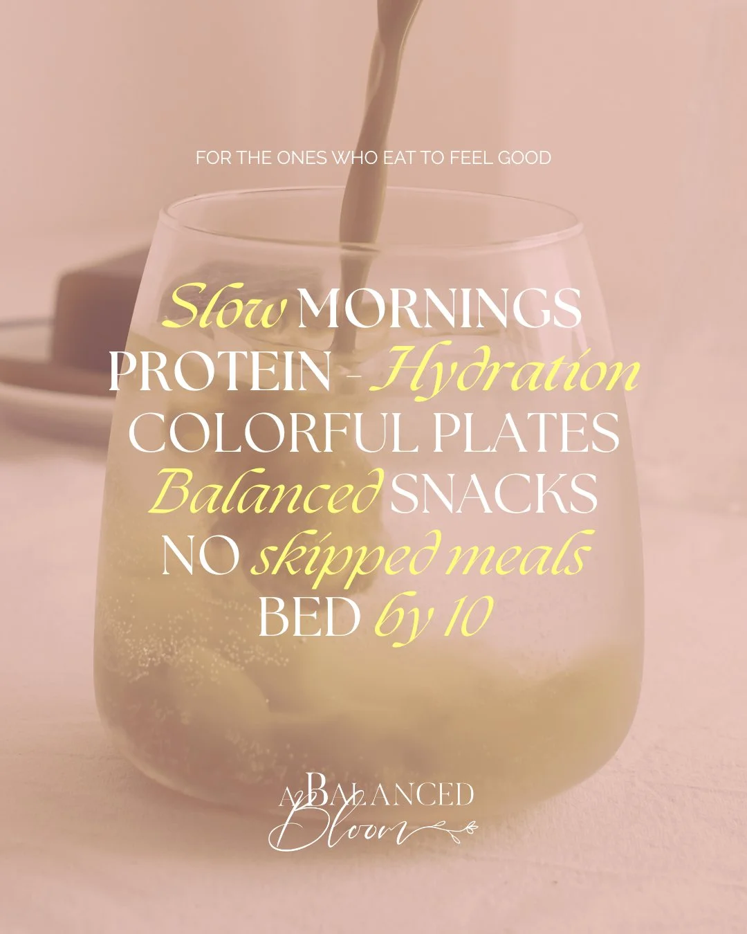 For the ones who eat to feel good &mdash; not to punish themselves.

This year, let&rsquo;s make the little things count:
&bull; Slow mornings
&bull; Protein + hydration
&bull; Colorful plates
&bull; Balanced snacks
&bull; No skipped meals
&bull; Bed