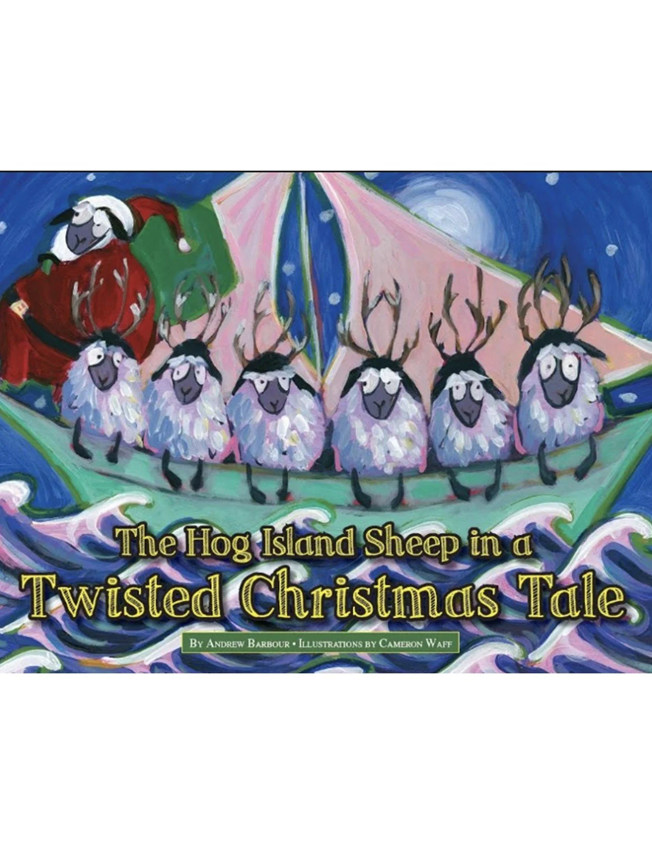 The Barrier Islands Center's The Hog Island Sheep in a Twisted Christmas Tale by Andrew Barbour
