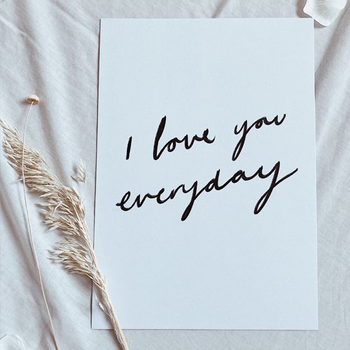 I LOVE YOU EVERYDAY 4 .jpg