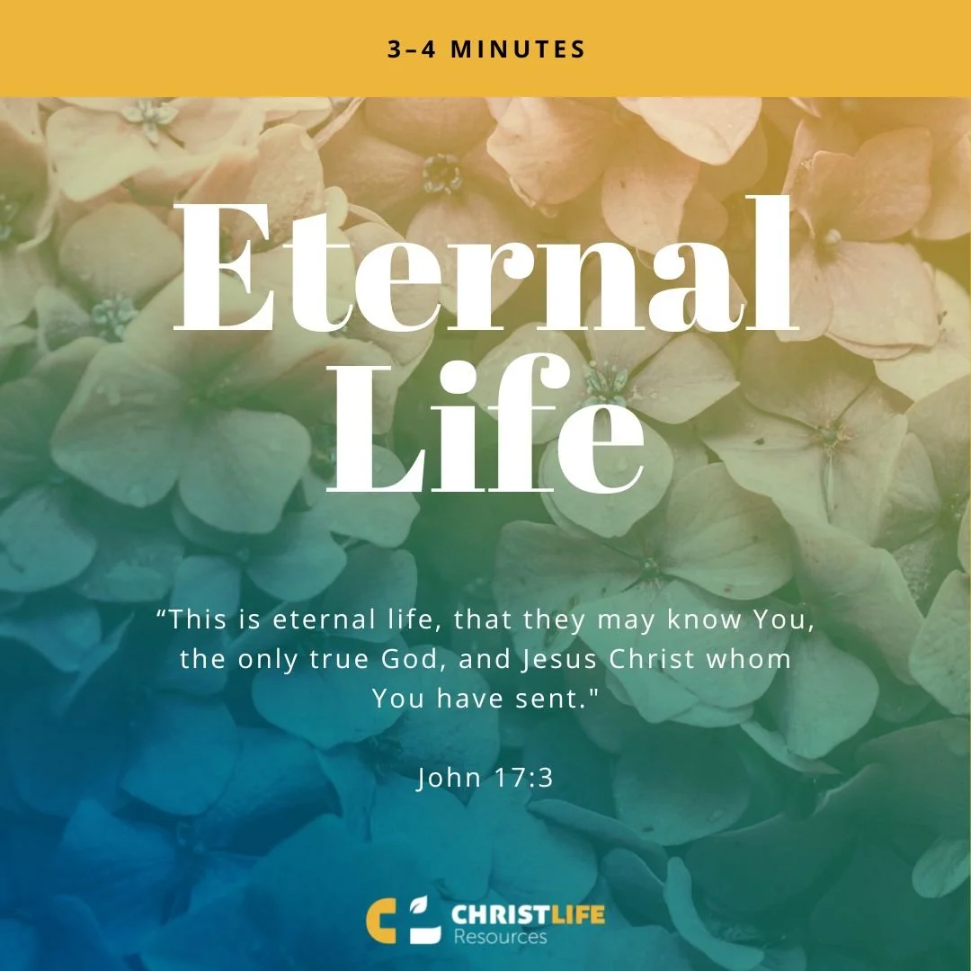 Eternal Life Christ Life Resources Eternal Life Christ Life Resources