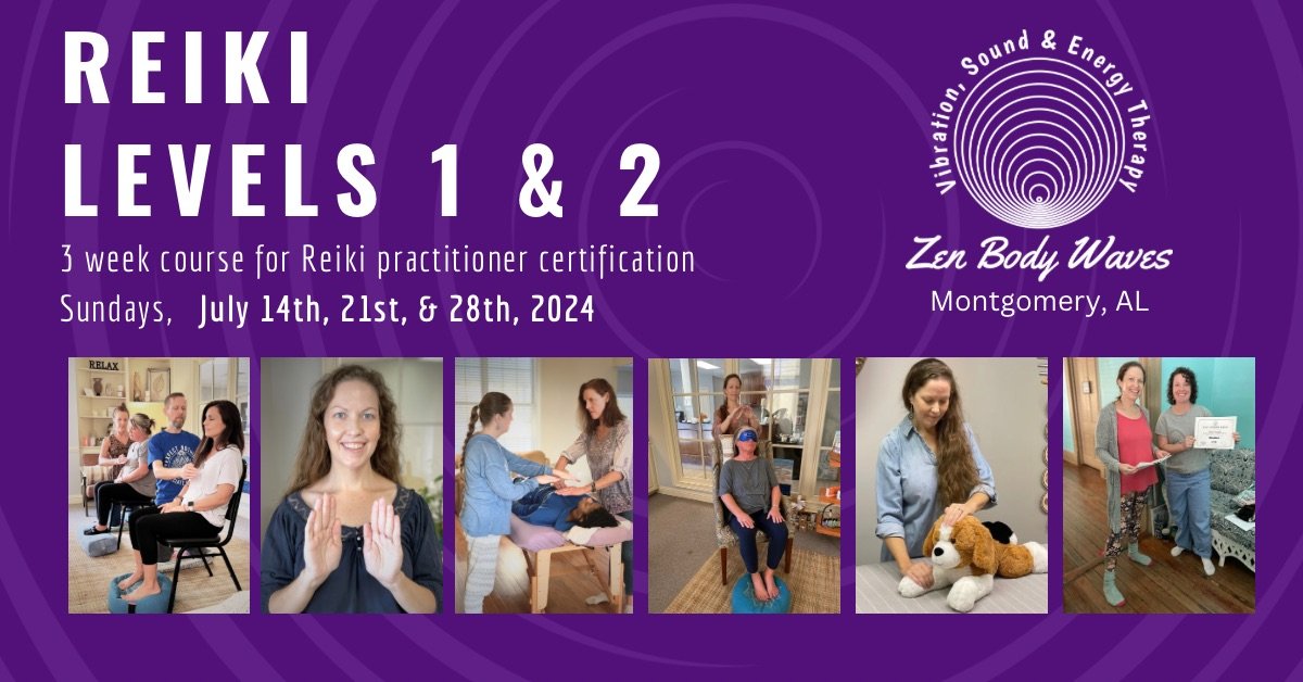 Reiki levels 1 and 2 — Zen Body Waves Sound Healing, Reiki, and Opus