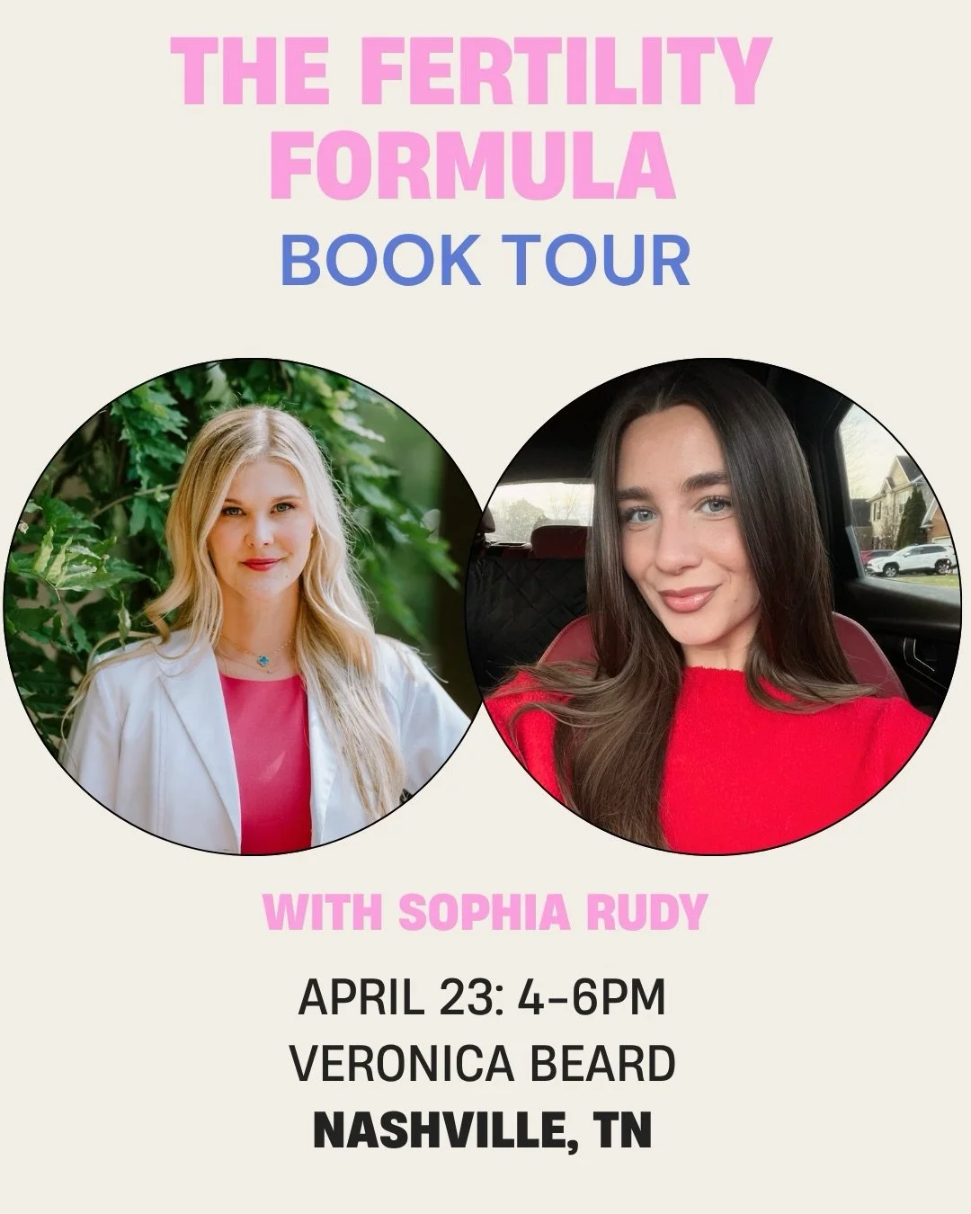 Nashville!! Come see me at Veronica Beard for a fireside chat and Q&amp;A book event with Sophia Rudy.

Join us to discuss The Fertility Formula and get your copy signed. Books available to purchase. Hosted by Veronica Beard with 15% of store proceed