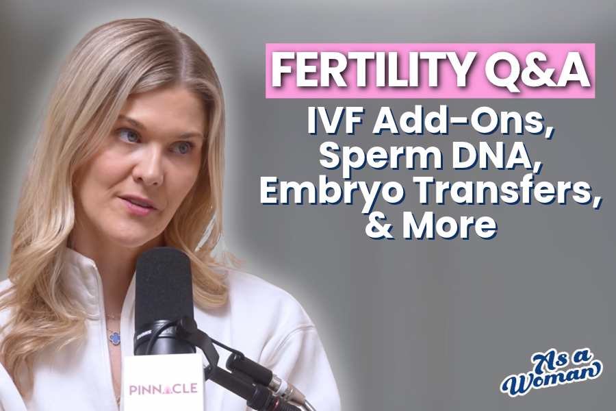 Fertility Q&amp;A: IVF Add-Ons, Sperm DNA Testing, and More