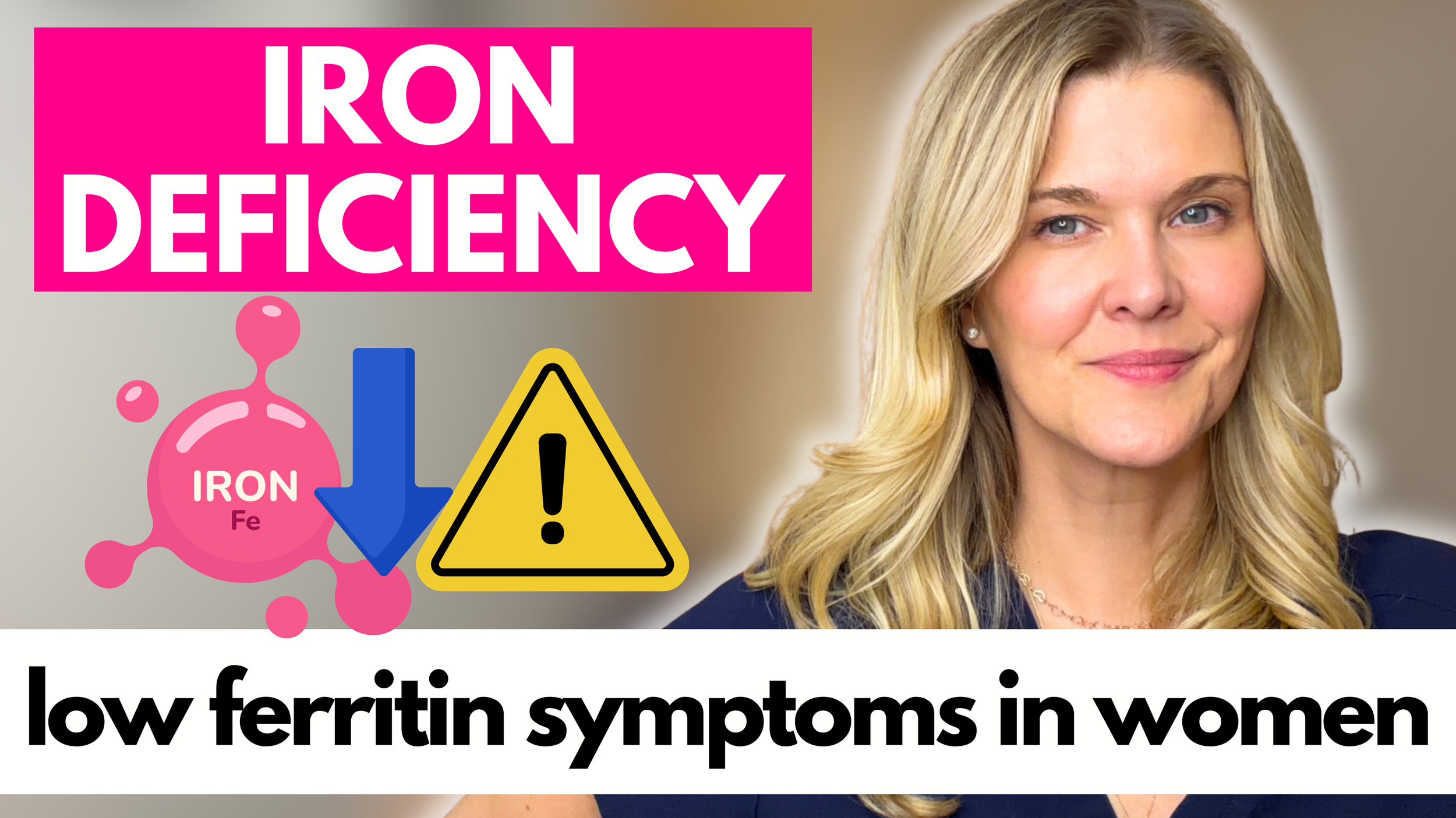 Iron Deficiency in Women: Symptoms, Ferritin Testing and Treatment