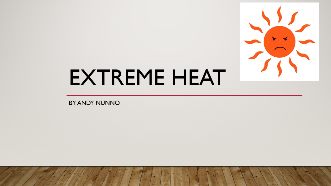 Extreme Heat