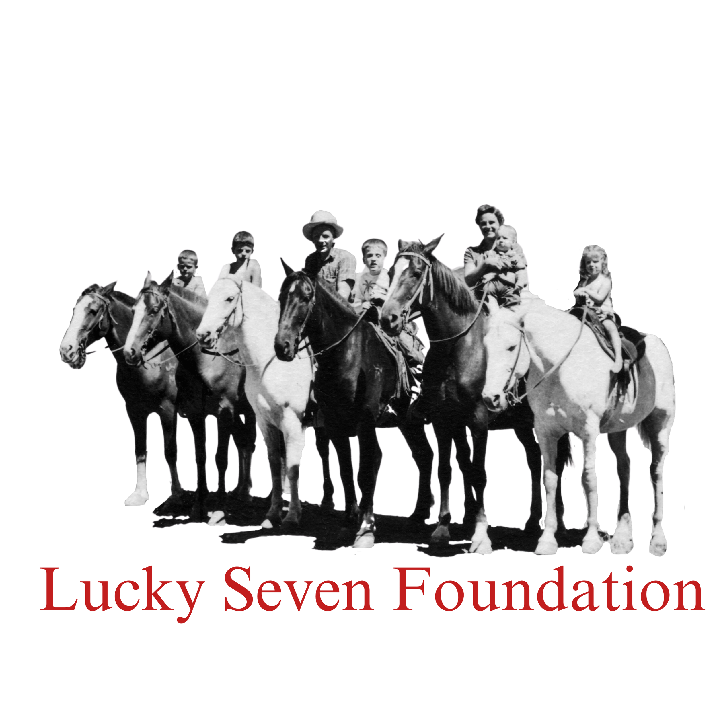 Black and white photo of seven children riding horses, titled "Lucky Seven Foundation" in red text below.