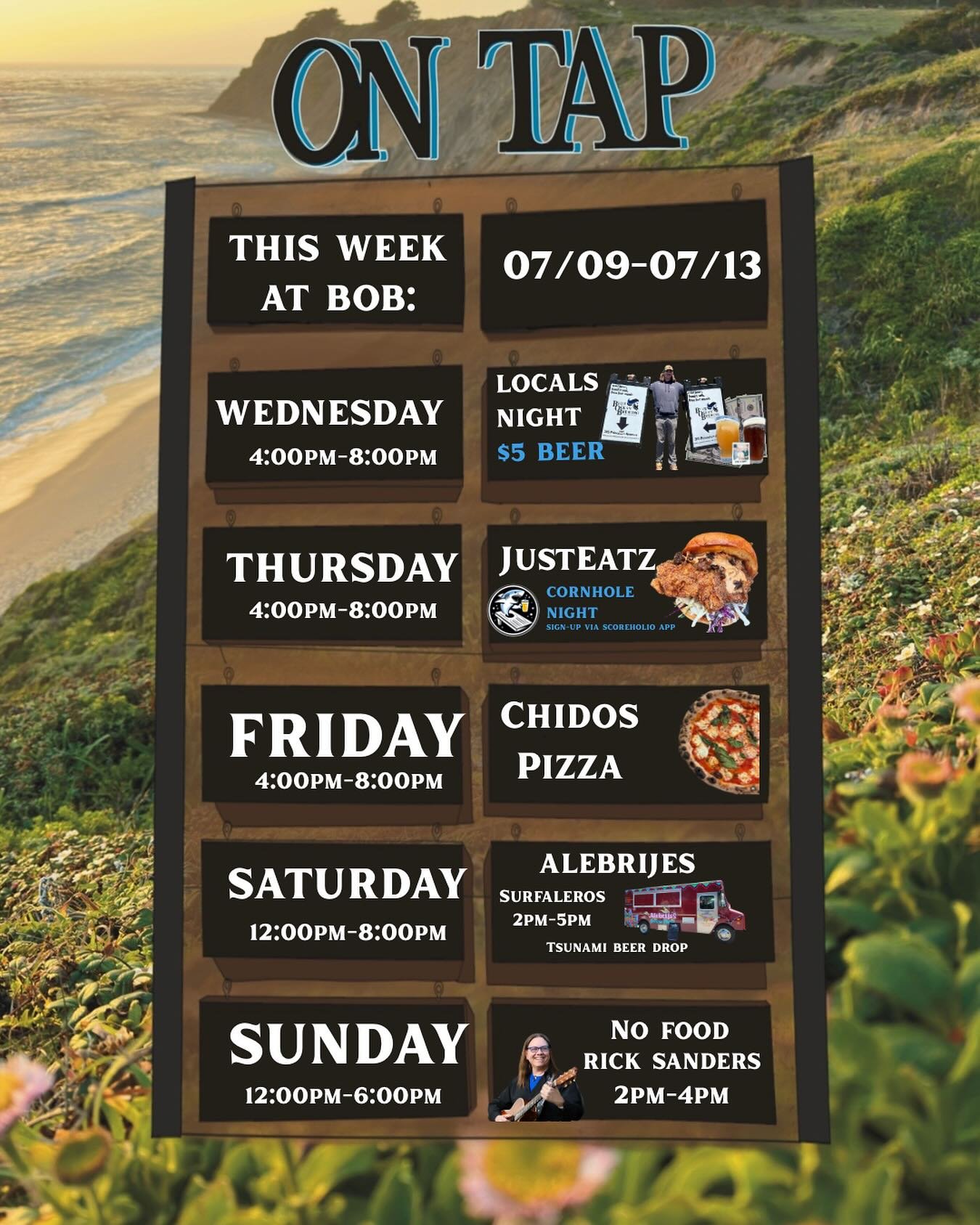 This week at BOB: $5 beers on Wednesday for Locals Night, cornhole and @_justeatz on Thursday, @chidospizza Friday, and a full Saturday with @alebrijeskitchen , Surfaleros (2–5PM), and our Tsunami beer drop. Sunday wraps it up with live music f