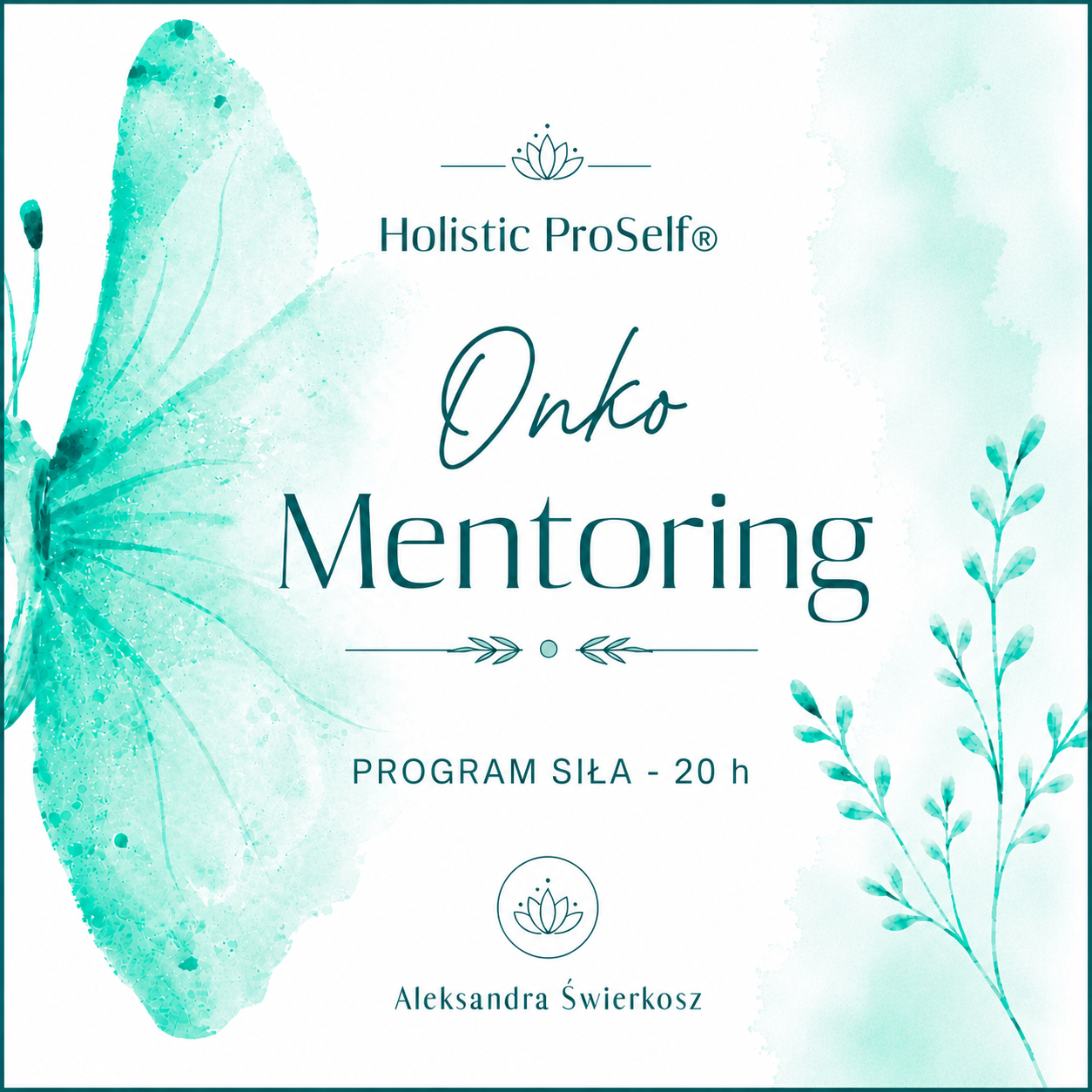 Program Onko Mentoring SIŁA - 20 h