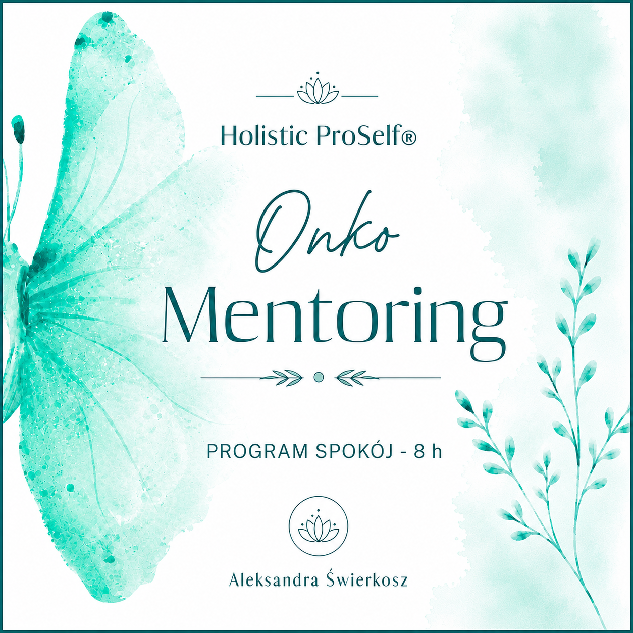 Program Onko Mentoring SPOKÓJ - 8 h