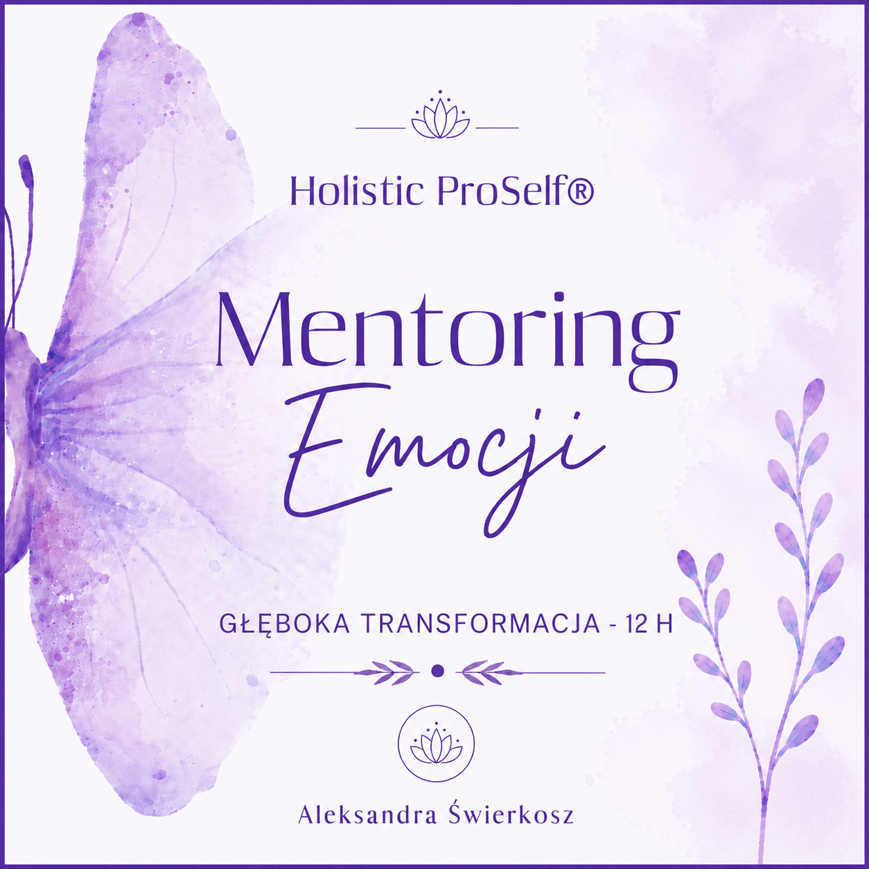 Mentoring Emocji Głęboka Transformacja - 12 h