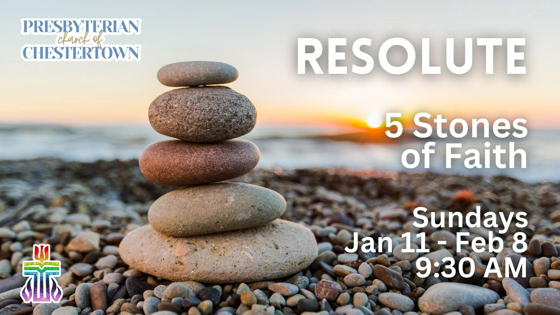 Resolute - a sermon series on 5 Stones of Faith