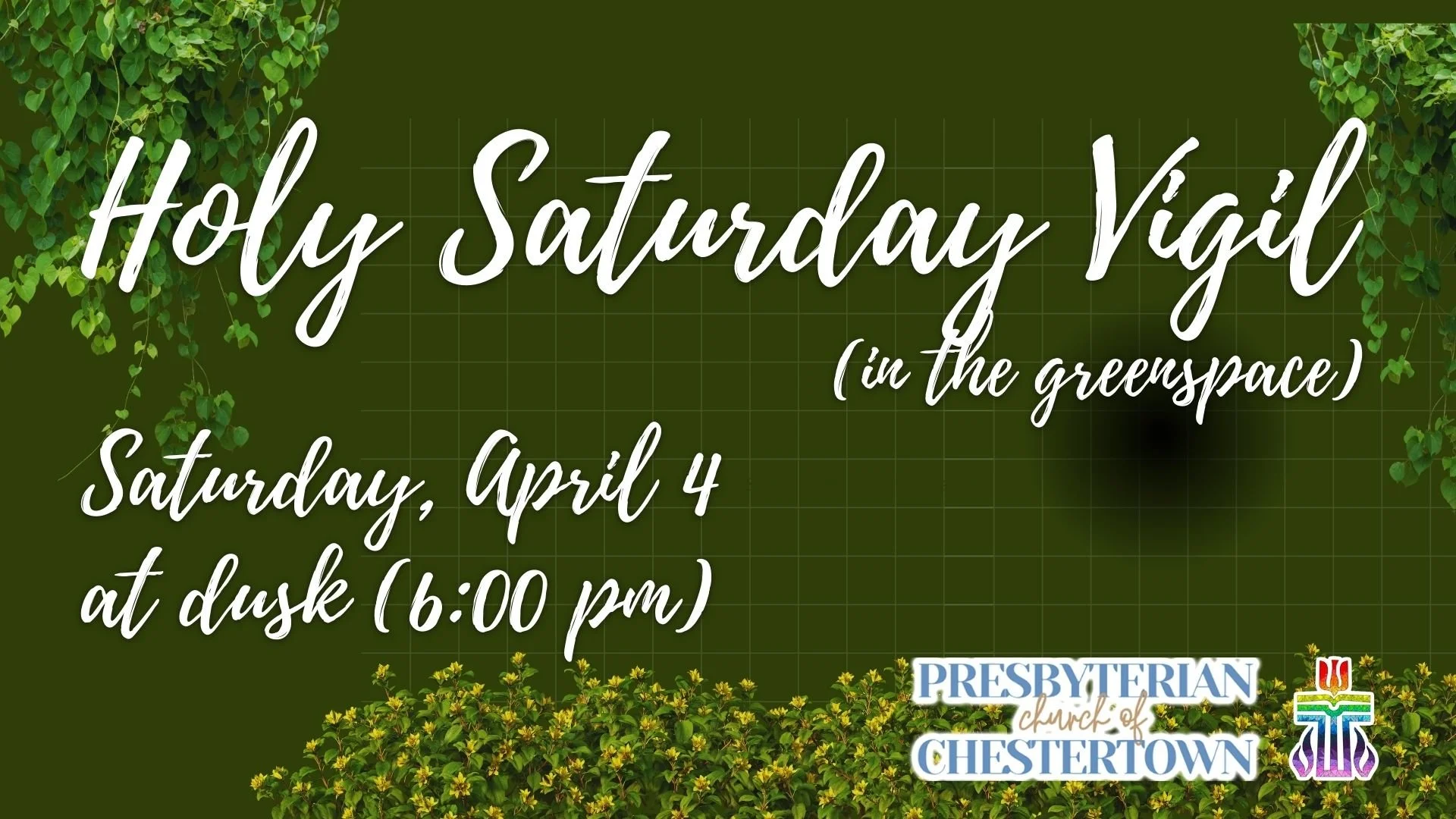 Holy Saturday, Dusk in the Greenspace