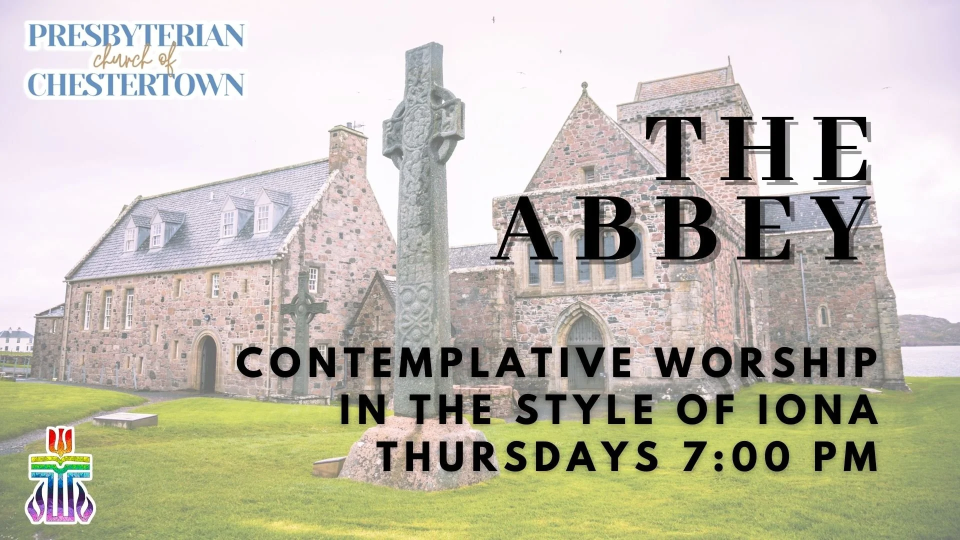The Abbey - weekly contemplative worship