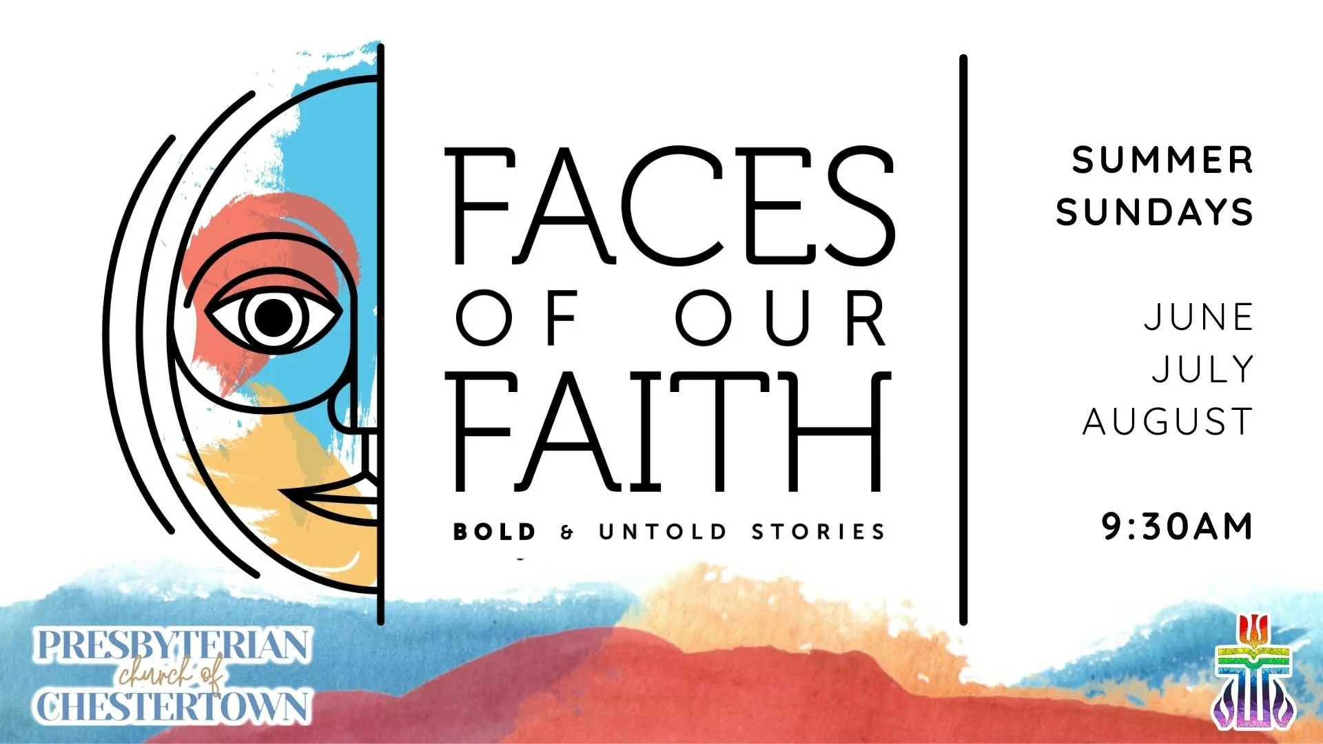 Faces of our Faith - a summer sermon series on ordinary people of faith