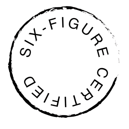 A circular badge with the words 'Six-Figure Certified' written inside the circle.