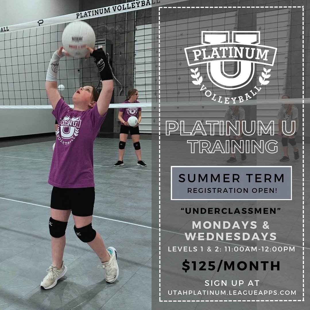 🎓 Platinum U Training Program 🏐
Summer Term - Levels 1 &amp; 2 (girls &amp; boys ages 8-14)

REGISTRATION OPEN NOW!

We are excited to offer training all summer long for beginners all the way through advanced players. Starting with our Underclassme