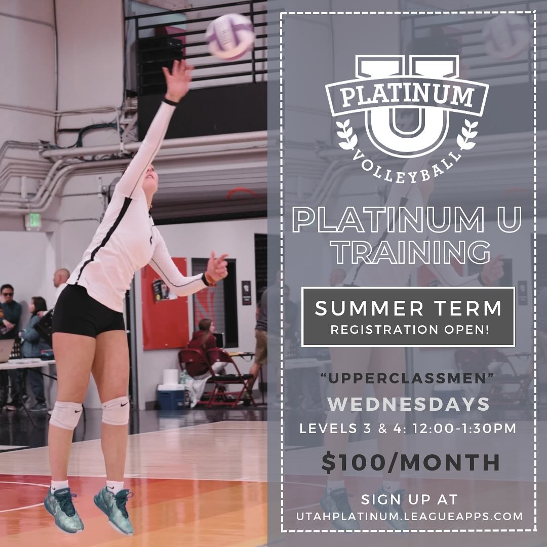 🎓 Platinum U Training Program 🏐
Summer Term - Levels 3 &amp; 4 (girls ages 13-18)

REGISTRATION OPEN NOW!

We are excited to offer training all summer long for beginners all the way through advanced players. Now introducing our Upperclassmen Platin