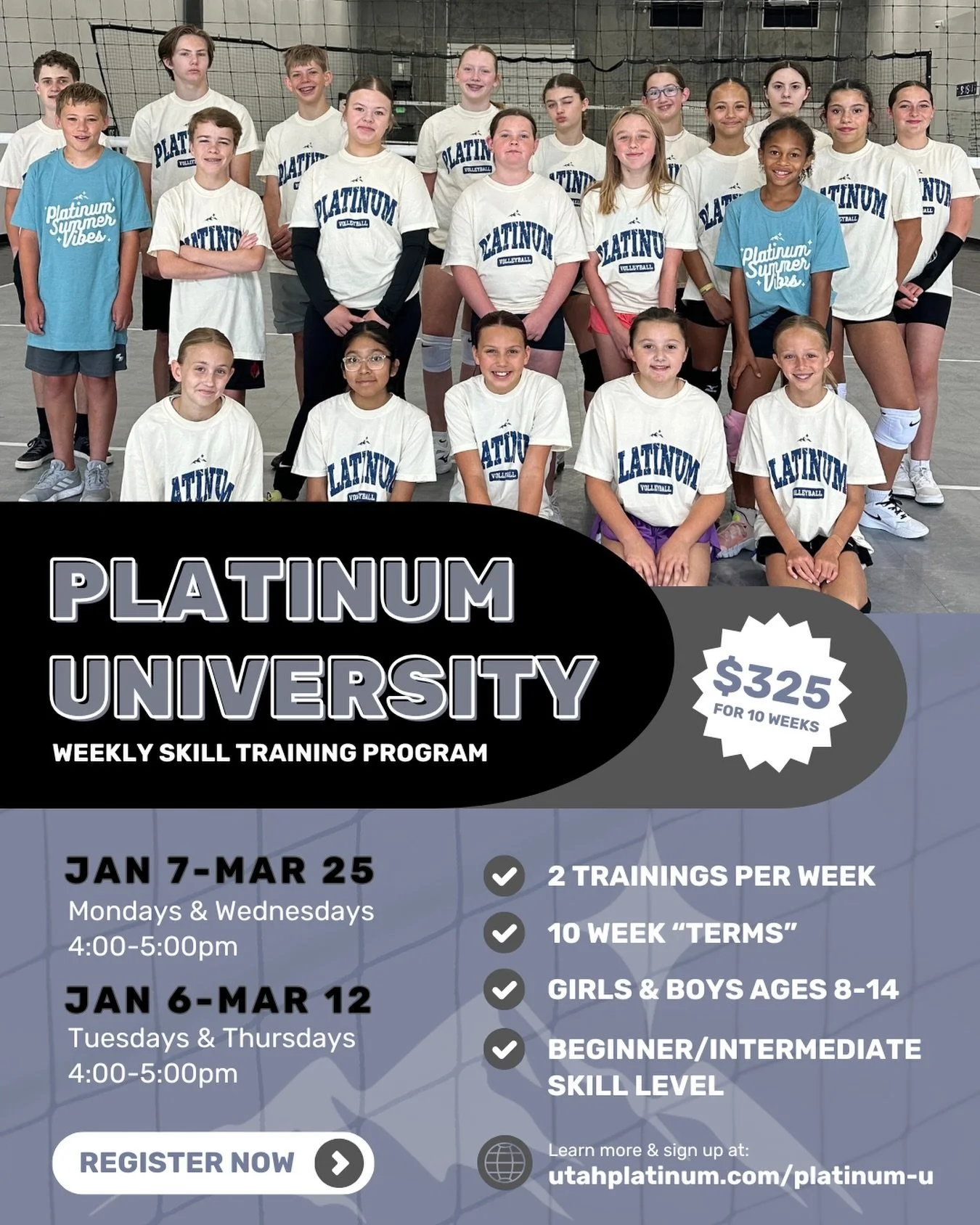 🎓 Platinum U Training Program 🏐
Winter Term - Levels 1 &amp; 2
REGISTRATION OPEN!

Level up this winter in our twice weekly Platinum U training sessions! Work on specific skills and get dedicated coaching from our Plat U teachers. 

Underclassmen c