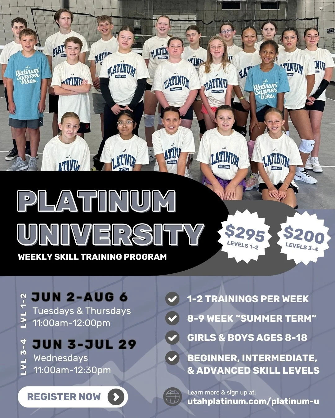 🎓 Platinum U Training Program 🏐
Summer Term - Levels 1-4
REGISTRATION OPEN!

Level up this summer in our once or twice weekly Platinum U training sessions! Work on specific skills and get dedicated coaching from our Plat U teachers. 

Underclassmen