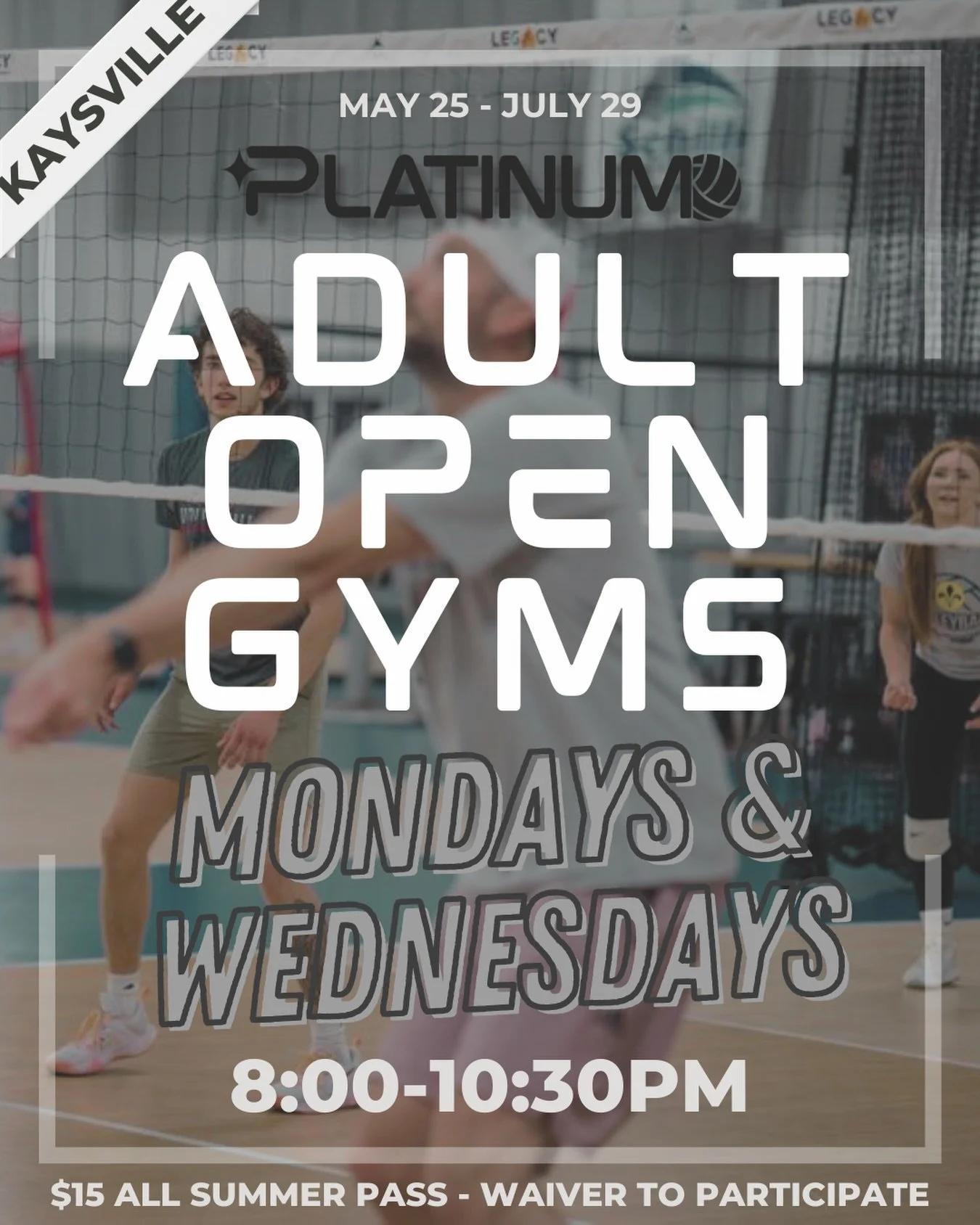 &bull;
🏐 Summer Adult Open Gyms (16+)
🗓️ May 25-July 29
☀️ Mondays &amp; Wednesdays
🕗 8:00-10:30pm
💰 $15 All Summer Pass

One time $15 summer punch pass fee &amp; waiver sign required to participate. One time payment must be made ONLINE via Playm