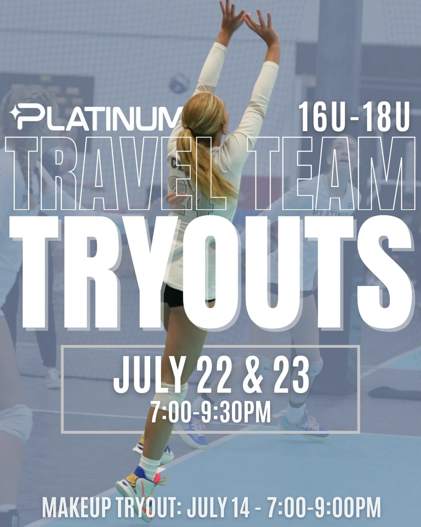 🏐
✨ 16U-18U Girls Travel Team Tryouts
📅 July 22 &amp; 23
🕓 7:00-9:30pm
💰 $30 Registration Fee
📍 Platinum Volleyball
571 Deseret Drive, Kaysville

✨PARENT INFO MEETING: July 23 6:30-7:00pm ✨

Athletes should attend BOTH team tryout days whenever 