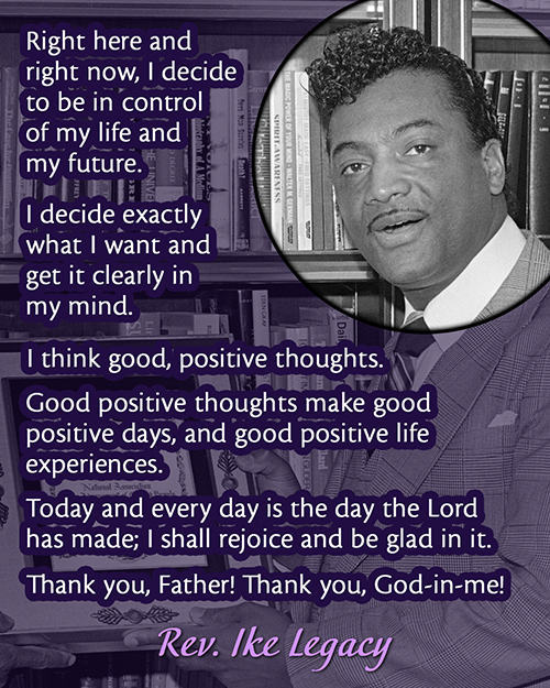 Rev. Ike's Control Your Life Affirmation