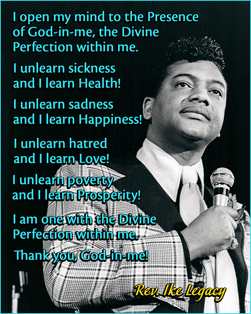 Black and white image of Rev. Ike with affirmation text.