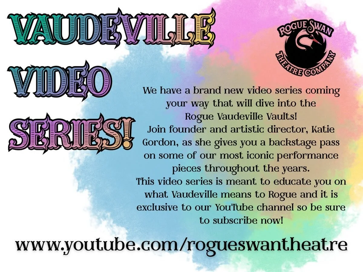 Jam packed post! We are dropping so many amazing things today!
First we have the start of a new Vaudeville YouTube series. Dive into our performance vault with none other than our founder/artistic director Katie Gordon! First video released TODAY and