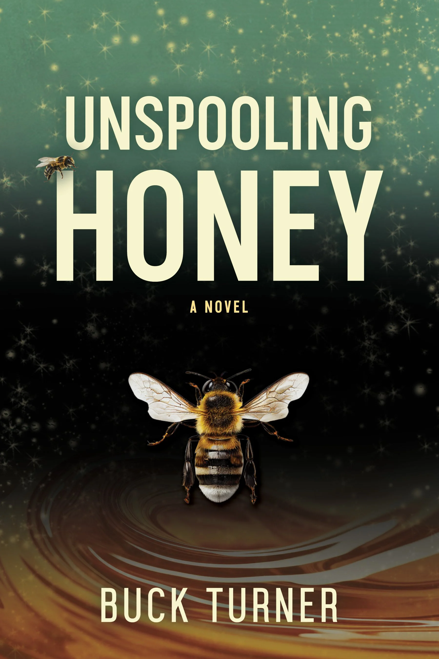 Unspooling Honey FRONT.jpg