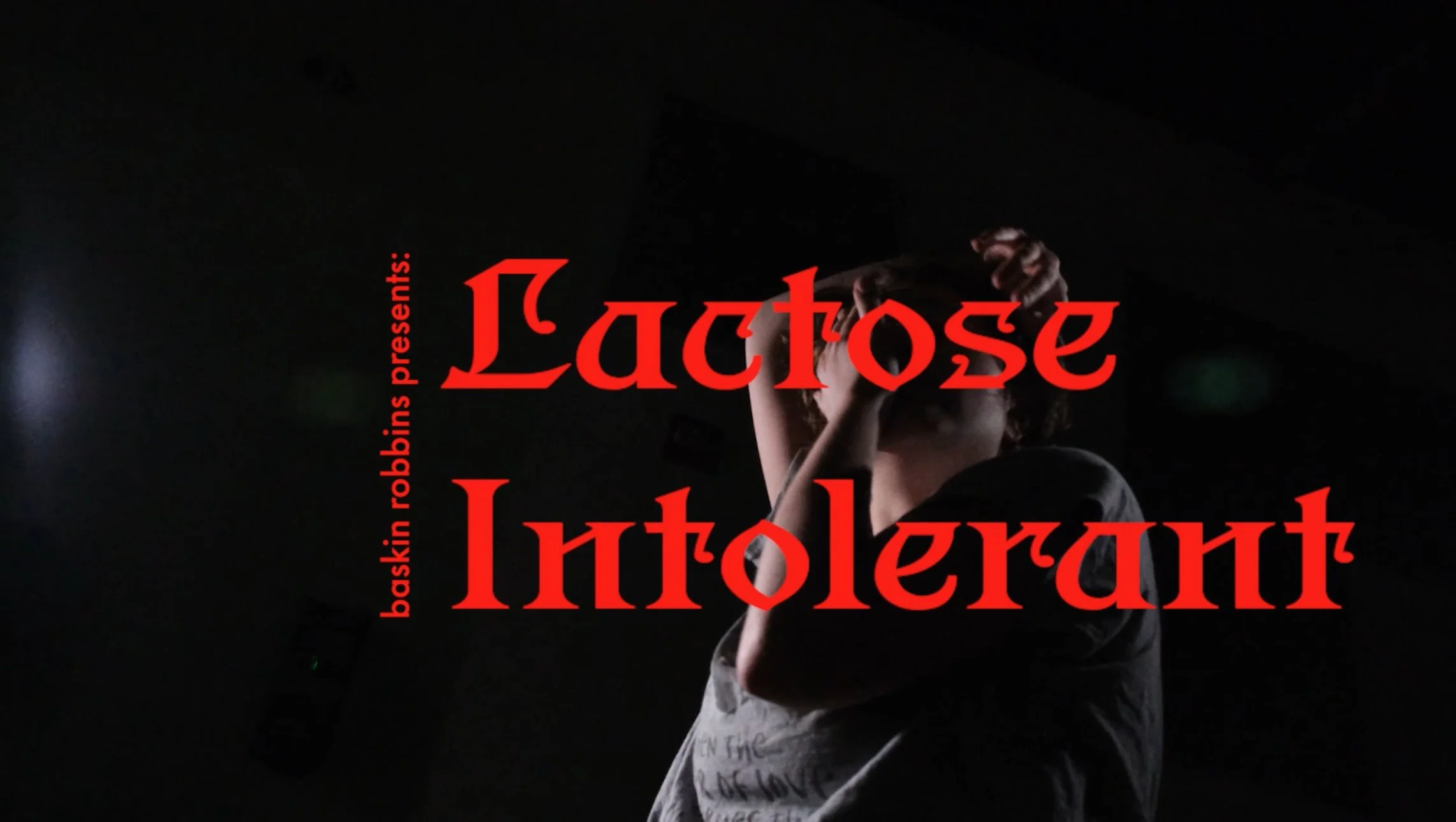LACTOSE INTOLERANT (2024)