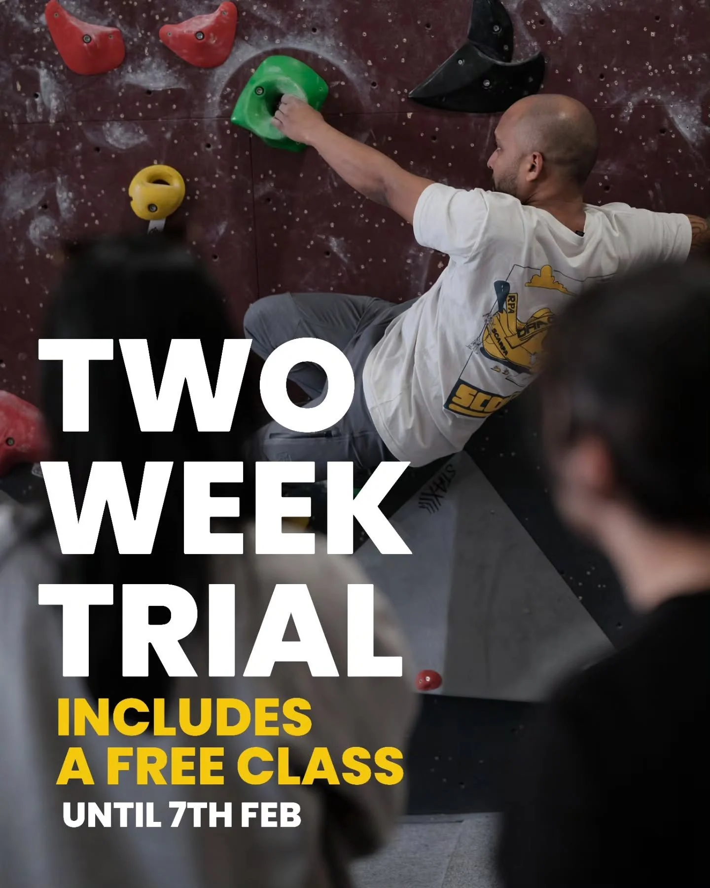 FOR A LIMITED TIME

All 2 Week Trial holders, new or existing) get a climbing classes free!

See times for classes in our bio link!