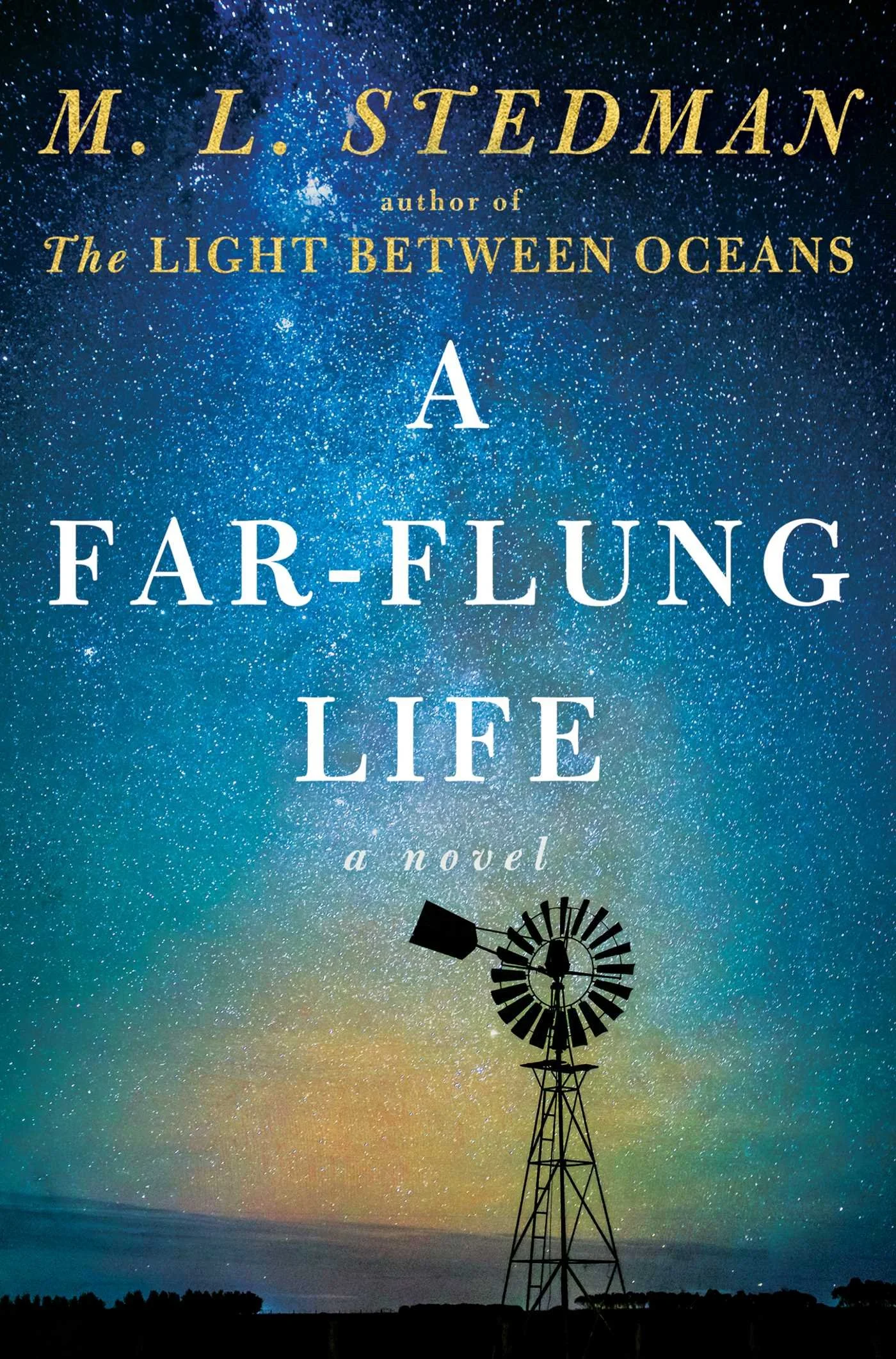 Far Flung Life by M.L. Stedman